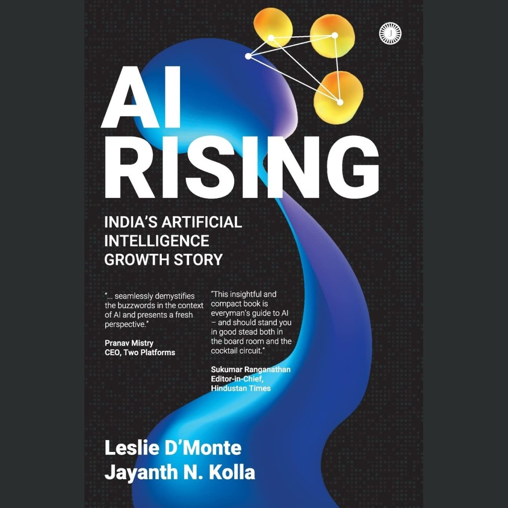 AI Rising: In Conversation with Leslie D’Monte and Jayanth N Kolla