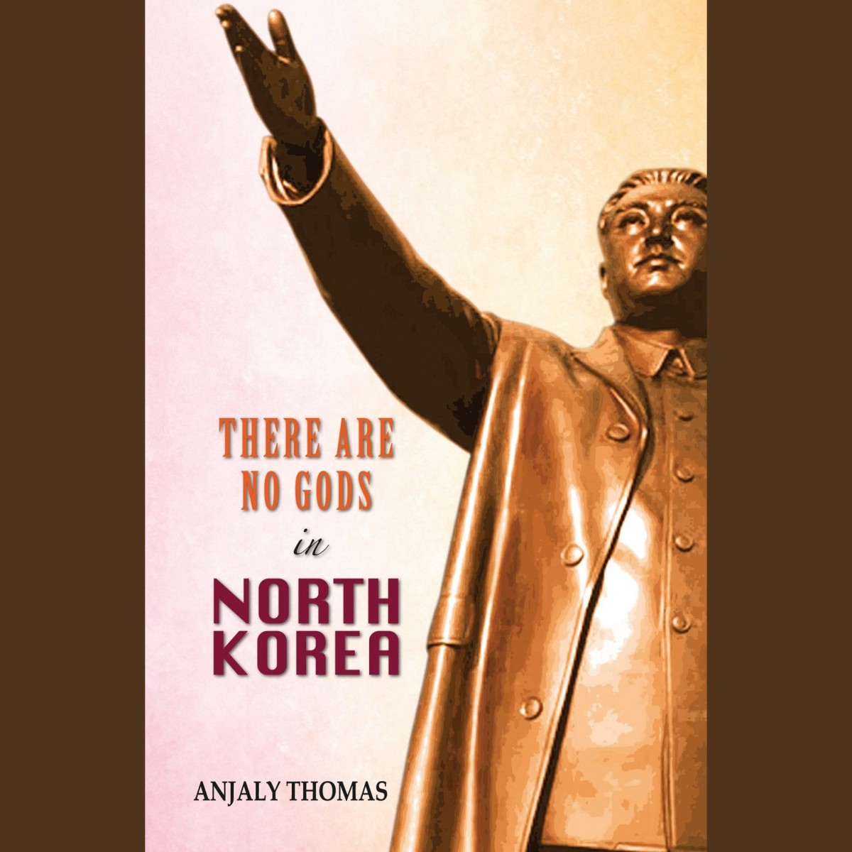 Anjaly Thomas: There Are No Gods in North Korea