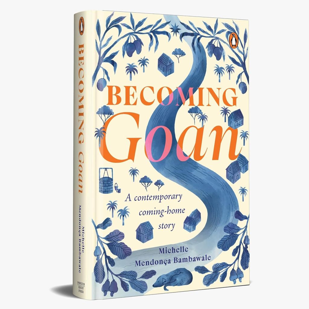 Book Review: Becoming Goan – A Contemporary Coming-Home Story